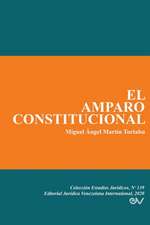 EL AMPARO CONSTITUCIONAL