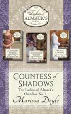 Countess of Secrets: The Ladies of Almack's Omnibus No.1