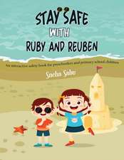 Stay Safe with Ruby and Reuben