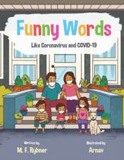 Funny Words: Like Coronavirus and COVID-19