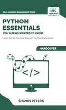 Python Essentials You Always Wanted to Know