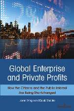 Ortega, J: Global Enterprise and Private Profits