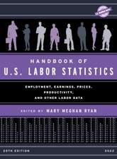 Handbook of U.S. Labor Statistics 2022