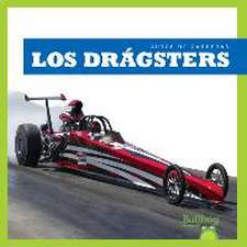 Los Drágsters (Dragsters)