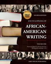 Encyclopedia of African-American Writing, Fourth Edition (2 Volume Set)