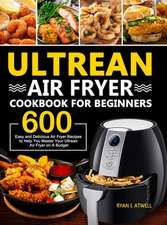 Ultrean Air Fryer Cookbook for Beginners