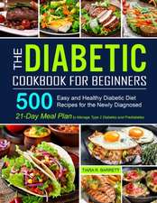 The Diabetic Cookbook for Beginners