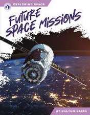 Future Space Missions