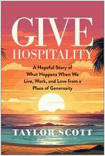 Give Hospitality