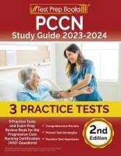 Rueda, J: PCCN Study Guide 2023-2024