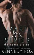 Fox, K: Make Me Series