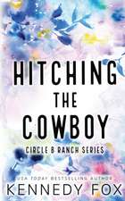 Fox, K: Hitching the Cowboy - Alternate Special Edition Cove