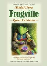 FROGVILLE