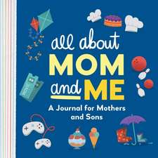 All about Mom and Me