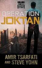 Operation Joktan: A NIR Tavor Mossad Thriller