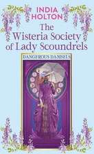 The Wisteria Society of Lady Scoundrels