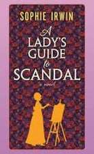 A Lady's Guide to Scandal