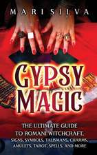 Gypsy Magic