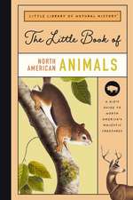 The Little Book of North American Mammals