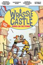 Wrassle Castle Book 2