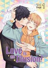 Love is an Illusion! Vol. 01