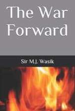Wasik, M: WAR FORWARD