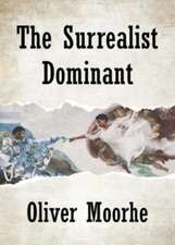 The Surrealist Dominant