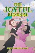 The Joyful Kingdom