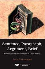 Sentence, Paragraph, Argument, Brief