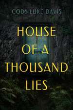 House of a Thousand Lies