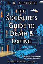 The Socialite's Guide to Death and Dating