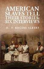 American Slaves Tell Their Stories