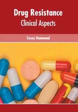 Drug Resistance: Clinical Aspects