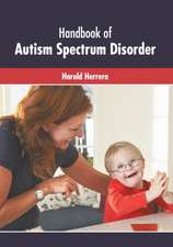 Handbook of Autism Spectrum Disorder