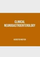 Clinical Neurogastroenterology