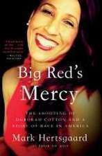 Big Red's Mercy