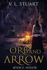 Orb & Arrow Book II