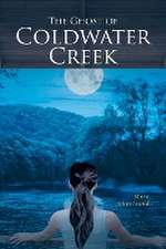 The Ghost of Coldwater Creek