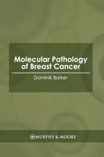 Molecular Pathology of Breast Cancer