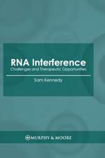 RNA Interference: Challenges and Therapeutic Opportunities