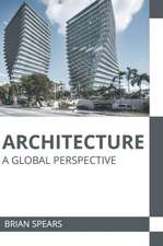 Architecture: A Global Perspective