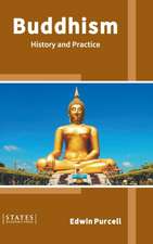 Buddhism: History and Practice