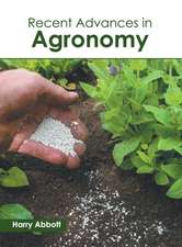 Recent Advances in Agronomy