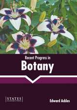 Recent Progress in Botany