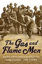 The Gas and Flame Men: Baseball and the Chemical Warfare Service during World War I