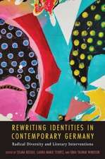 Rewriting Identities in Contemporary Germany