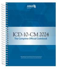 ICD-10-CM 2024 the Complete Official Codebook