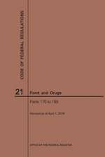 Code of Federal Regulations Title 21, Food and Drugs, Parts 170-199, 2019