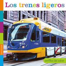 Los Trenes Ligeros