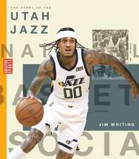 The Story of the Utah Jazz